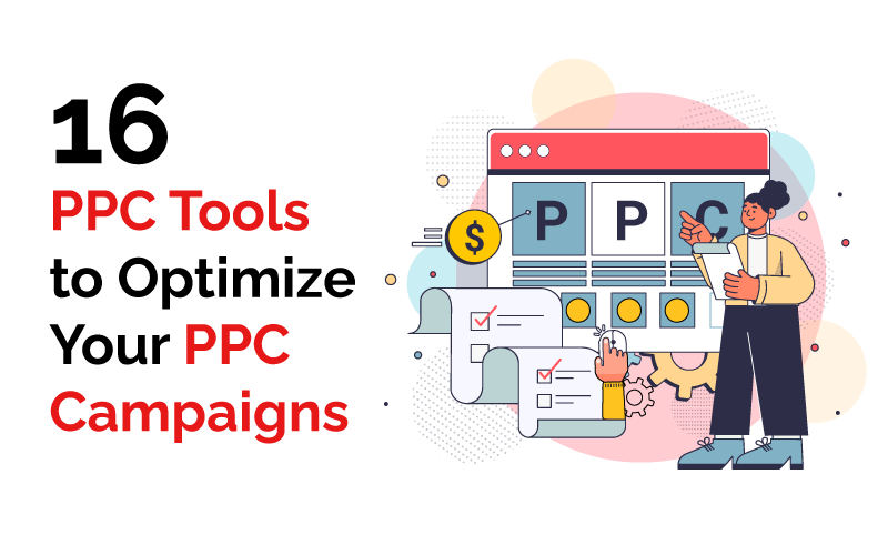 16 PPC Tools to Optimize 1