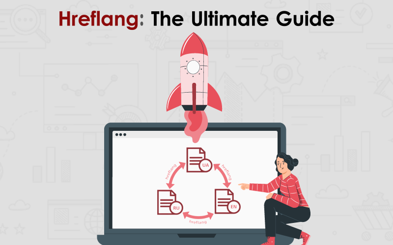 Hreflang The Ultimate Guide 00000 1