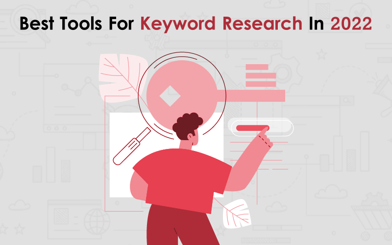 Best Tools For Keyword Research in 2022 00000 1