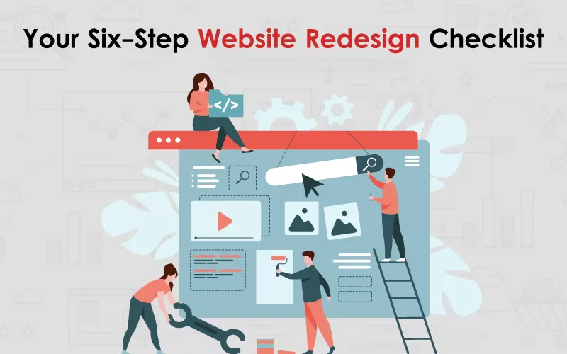 Your-Six-Step-Website-Redesign-Checklist