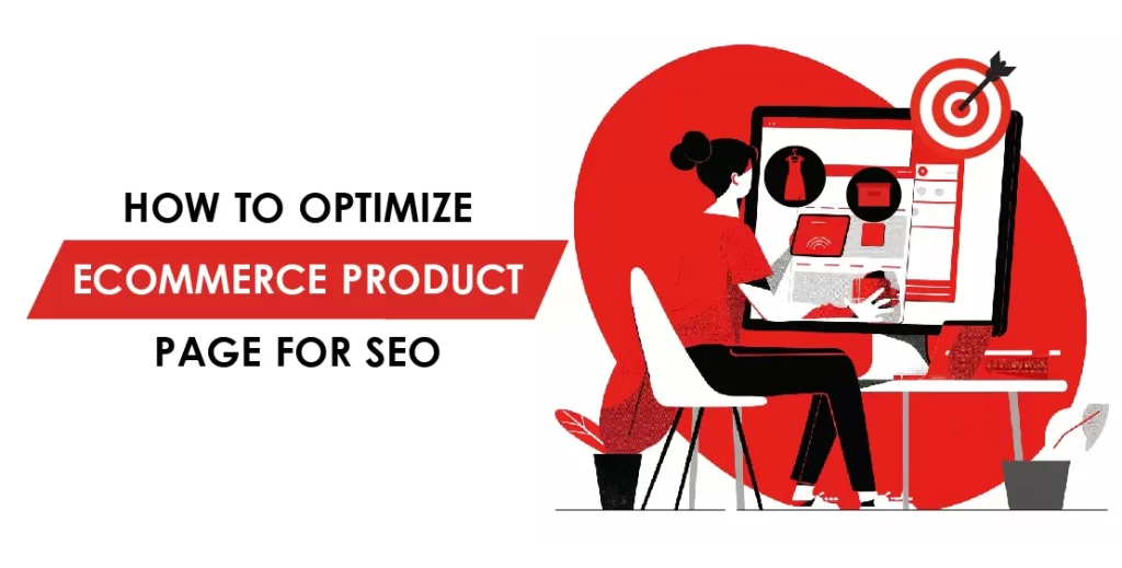 How to Optimize ECommerce Product Page for SEO
